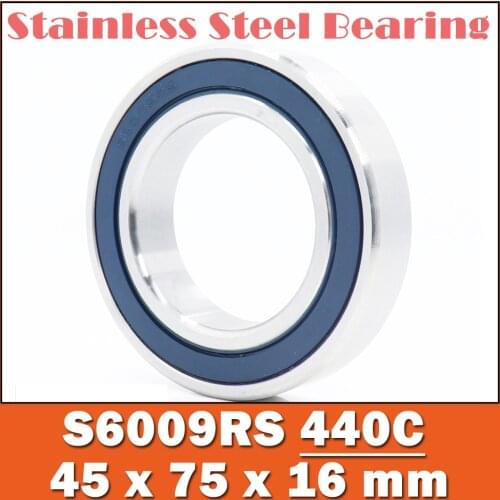 1PC S6009RS Bearing 45*75*16 mm ABEC-3 440C Stainless Steel S 6009RS Ball Bearings 6009 Stainless Steel Ball Bearing