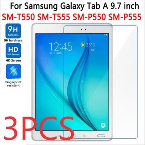 3PCS Screen Protector For Samsung Galaxy Tab A 9.7 T550 T551 T555 Tempered Glass For SM-P550 9.7" Tablet Protective Film Cover