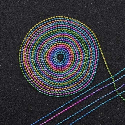 1Meter 1.2 1.5mm Rainbow Color Copper Ball Beads Chains Necklaces Bracelet DIY Accessories Chains For Jewelry Making Supplies