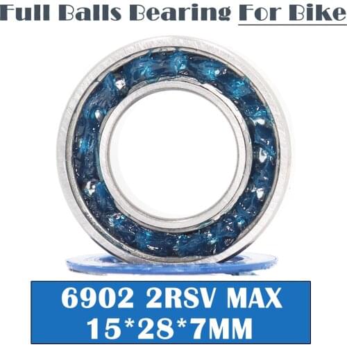 6902-2RSV MAX Bearing 15*28*7mm ( 1 PC ) Full Balls Bicycle Frame Pivot Repair Parts 6902 2RS RSV Ball Bearings 6902-2RS