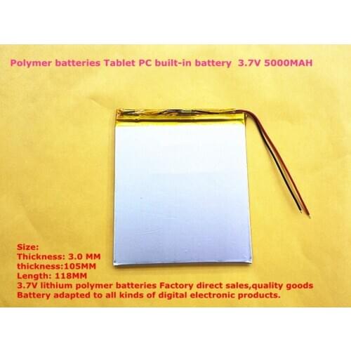 1PCS free shippin Polymer batteries Tablet PC built-in battery 3.0 * 105 * 118mm 5000mah