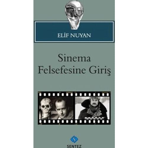 Introduction To The Philosophy of cinema Aleph Nuyan Synthesis Publishing (TURKISH)