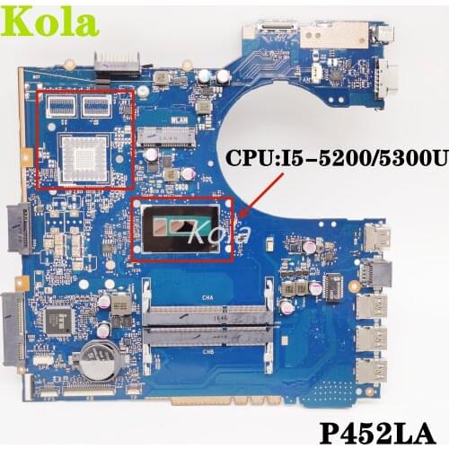 P452LA motherboard For Asus P452 P452L P452LA P452LJ P452LJ Laptop motherboard with I5-5200/5300U Mainboard 100% fully tested