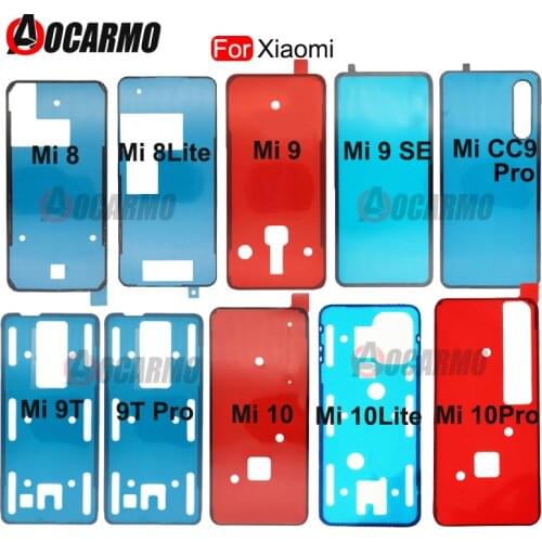 Back Adhesive For Xiaomi Mi 8 10 Lite Pro Back Cover Sticker Glue For Xiaomi Mi 9 9SE 9T CC9