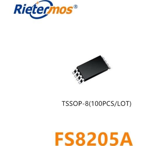 100PCS FS8205A FS8205 8205A S8205A TSSOP8 TSSOP-8 MADE IN CHINA