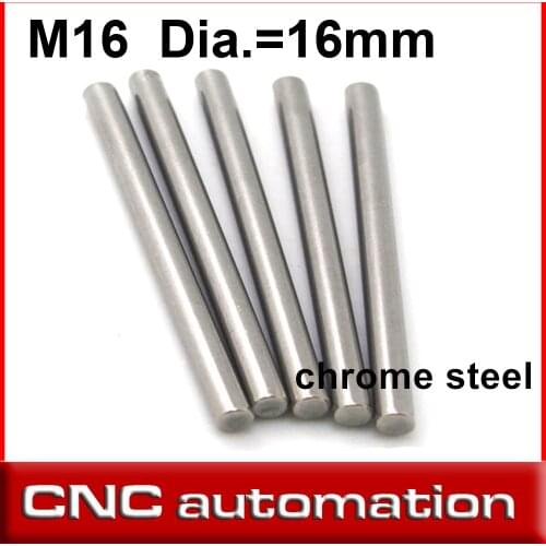 2PCS 5PCS 10PCS Chrome Steel Cylindrical Dowel Locating Pin M16 16MM *15.8/16/20/25/30/32/34/35/40/41.5/45/50/60/70/76/80/100MM