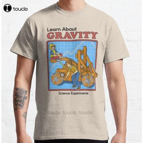 New Learn About Gravity Classic T-Shirt Cotton Men Tee Shirt