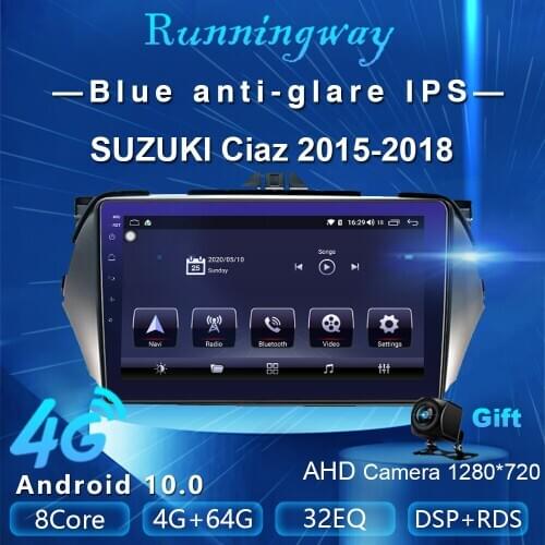 Runningway Android10.0 5G Car DVD For Suzuki Ciaz 2015 - 2018 4G+64G Car Radio Multimedia Video Player Navigation GPS