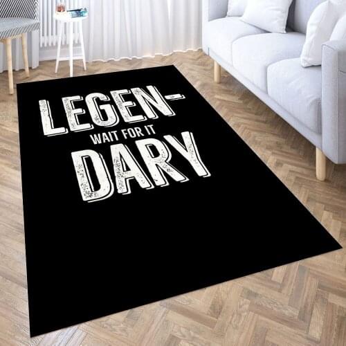 Legen Wait For It Dary Carpet for Living Room 3D Anime Cartoon Rug Gamer Teen Room Bedside Lounge Rug Kids Children Floor Mats