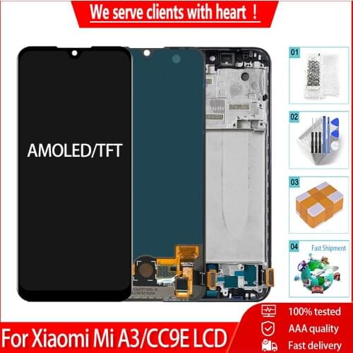 For Xiaomi Mi CC9E LCD Display Touch Screen With Frame AMOLED/TFT Digitizer Assembly Replacement Parts For Xiaomi Mi A3 MiA3 LCD