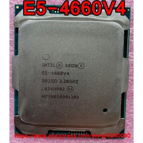 Intel Xeon CPU E5-4660V4 2.20GHz 16-Cores 40M LGA2011-3 E5-4660 v4 processor E5 4660v4 free shipping E5 4660 v4