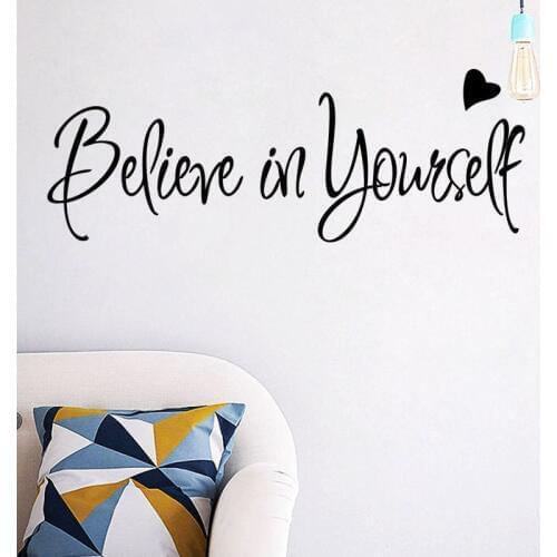 Believe In Yourself Wall Sticker Encouraging Sentence Home Decor Wall Decals Sticker New Arrival