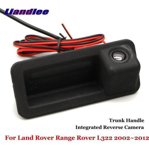 Liandlee For Land Rover Range Rover L322 2002~2012 Car Reverse Camera Rear View Backup Parking Camera / Integrated Trunk Handle