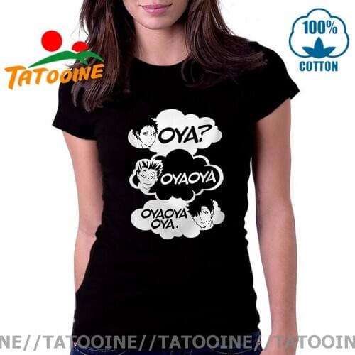 Tatooine Women T Shirt Print Oya Oya Oya Haikyuu T Shirt girls Kuroo Anime Bokuto Manga Shoyo Volleyball Creative Womens T-shirt