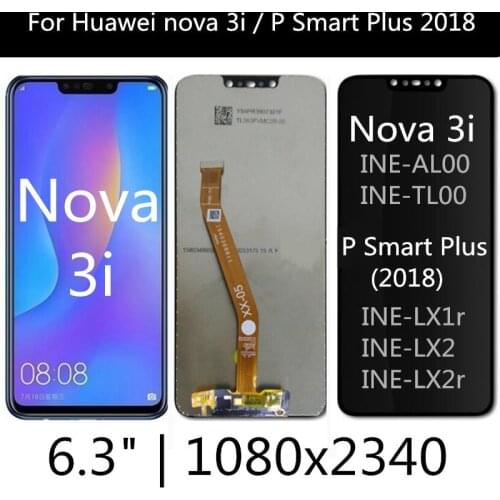 FOR Huawei P Smart Plus INE-LX1 LX2 LCD Display Touch Screen Digitizer Assembly For Huawei Nova 3i INE-AL00 INE-TL00 LCD