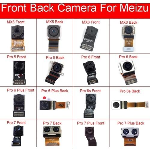 Front & Rear Main Camera For Meizu MX5 MX6 Pro 5 6 6s 7 Plus Back Big Samll Camera Flex Ribbon Cable Replacement Repair Parts