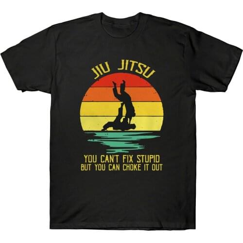 Jiu Jitsu You Can't Fix Stupid But You Can Choke It Out Vintage Mens T-Shirt Funny Cool Print Top Summer Casual Men T-Shirt