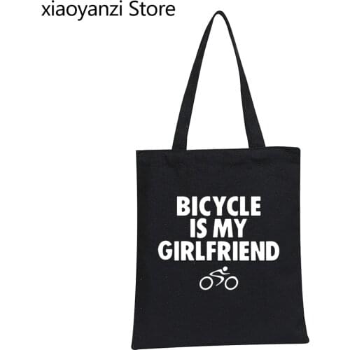 2021 Bicycle Is My Girlfriend Funny Logo Printed Shoulder Canvas Bag Fitness Tracksuit For Men Women Eco Reusable Shopping Bag