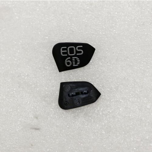 Body emblem Logo name plate Repair part For Canon EOS 6D SLR
