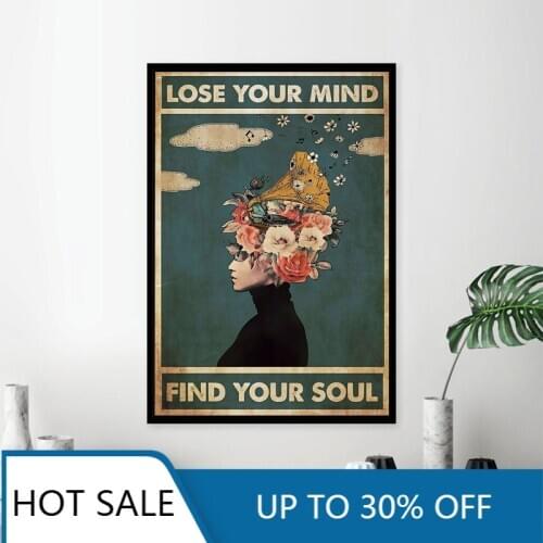 Retro Lose Your Mind Find Your Soul Inspirational Quote Wall Art Canvas Painting Posters Print Abstract Girls Vintage Wall Decor