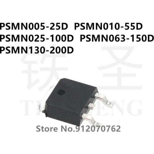 10PCS PSMN005-25D PSMN010-55D PSMN025-100D PSMN063-150D PSMN130-200D TO-252