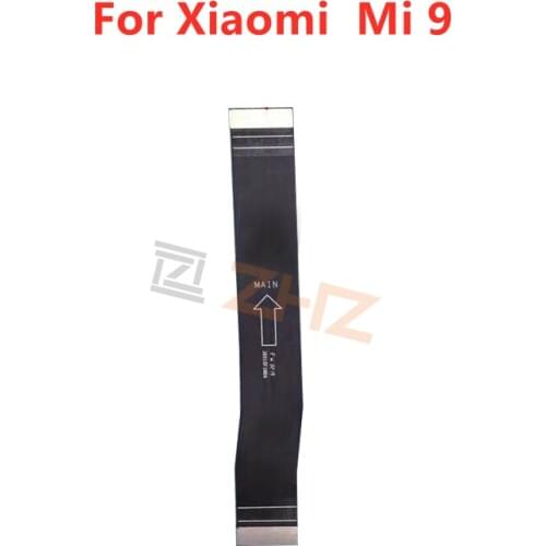 For Xiaomi mi 9 Mainboard Flex Cable Logic Main Board Motherboard Connect LCD Flex Cable Ribbon Repair Spare Parts