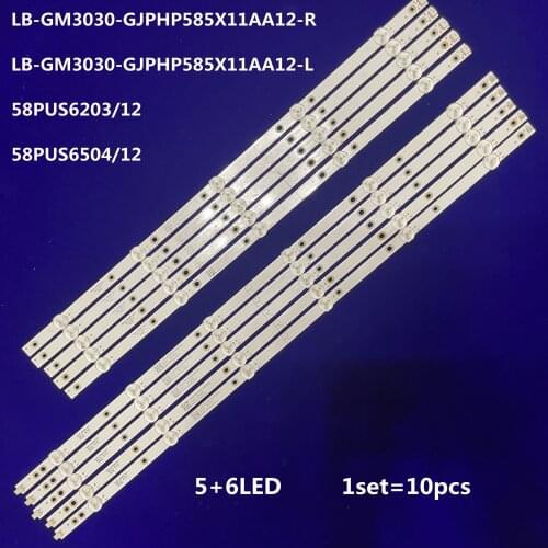LED Backlight strip For Philips 58'' TV LB-GM3030-GJPHP585X11AA12-R L 58PUS6203/12 58PUS6504/12 NS-58DF620NA20 REV A TPT580B5