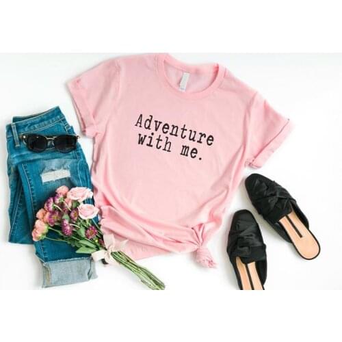 Adventure with Me Tshirts Short Sleeve Cotton Funny Letter Print Graphic Short Sleeve O Neck T-shirt Top Tees Drop Shipping