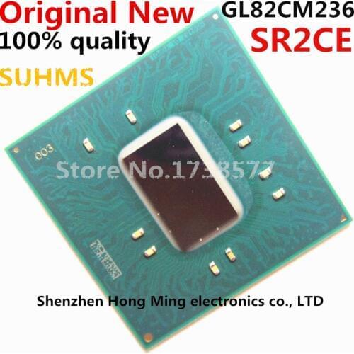100% New GL82CM236 SR2CE BGA Chipset