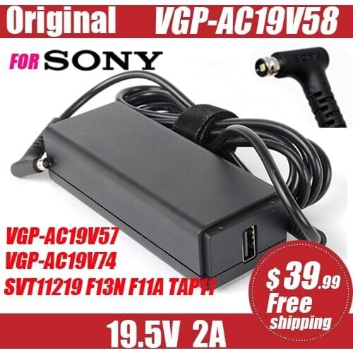 Original For SONY 19.5V 2A 40W VGP-AC19V74 laptop Table supply power AC adapter charger F11A TAP11 F13N17SCB F13N27SCS F13N27SC