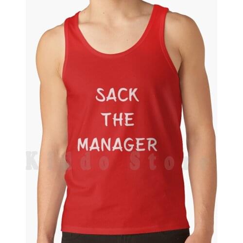 " Sack The Manager " Original Gift Design Tank Tops Vest Sleeveless For For Him Her Mum Dad Son Daughter Partner Husband