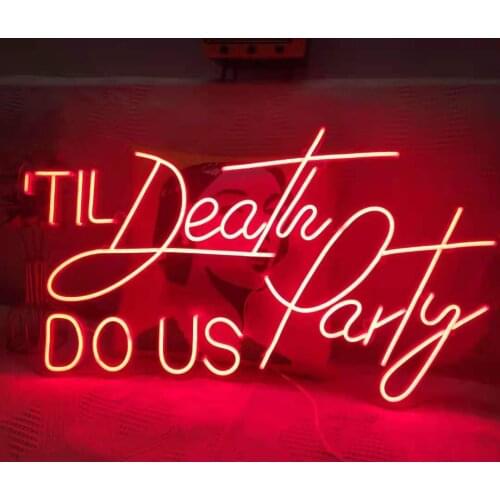 Custom Neon Sign Til Death Do US Party Neon Sign Bedroom Custom Neon Light Led Custom Light Neon Wall Decoration