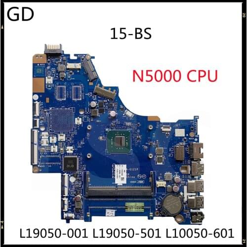 GD For HP 15-BS Laptop Motherboard L19050-001 L19050-501 L10050-601 LA-G121P With SR3RZ N5000 CPU Full Tested Fast Shipping