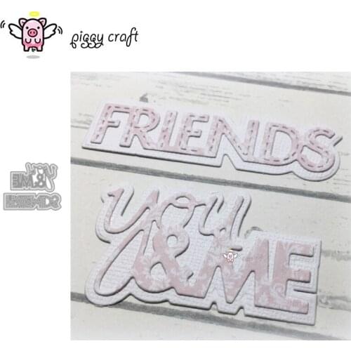 Piggy Craft metal cutting dies cut die mold Friend letters Scrapbook paper craft knife mould blade punch stencils dies
