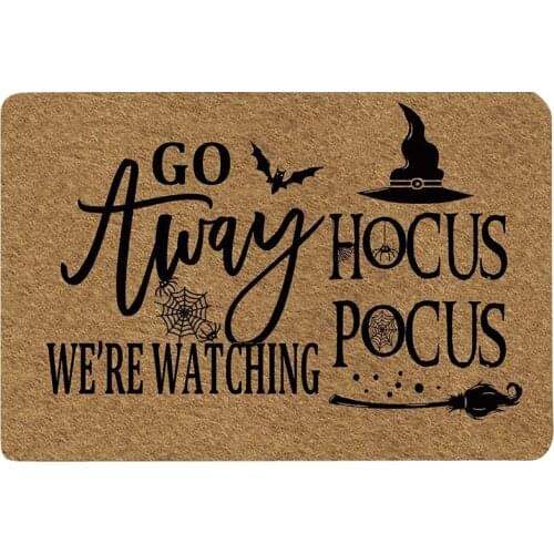 Halloween "Go away, we are watching Hocus Pocus" interesting front door door mat, non-slip rubber, indoor/outdoor use