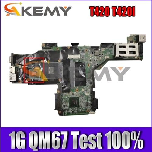 Akemy For Lenovo ThinkPad T420 T420i Laptop Motherboard FRU 04W2049 63Y1997 63Y1991 63Y1996 N12P-NS1-S-A1 1G QM67 100% Test