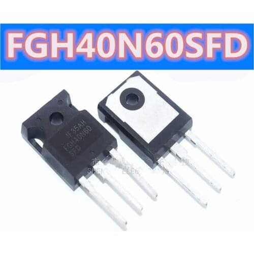 Free shipping 10PCS FGH40N60SFD FGH40N60-SFD FGH40N60 40N60SFD 40N60-SFD 40A 600V Commonly used welding machines