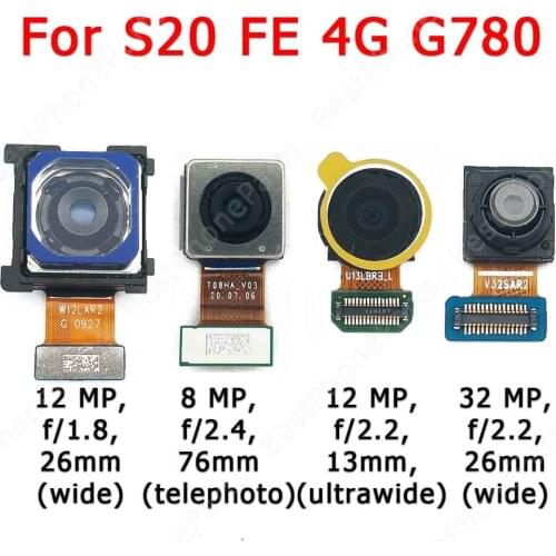 Original Front Back Camera For Samsung Galaxy S20 FE 4G Lite G780 Frontal Rear Backside Selfie Camera Module Repair Spare Parts