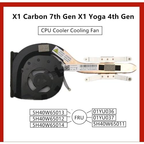 ThinkPad X1 Carbon 7th X1 Yoga 4th 2019 Cooling Fan and Heatsink 5H40W65012 5H40W65011 01YU036 01YU037 5H40W65013 5H40W65014
