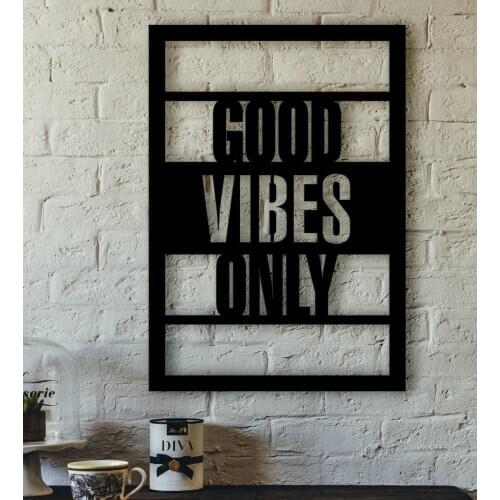 Good Vibes Only Written Special Cut Wood Table