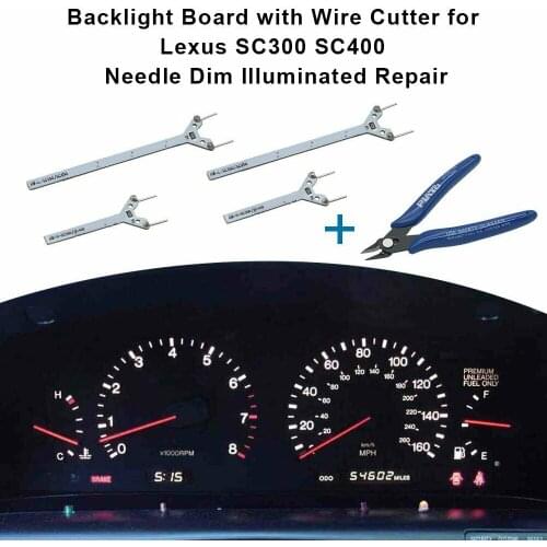 Backlight Board +Wire Cutter for Lexus SC400 SC300 Needle Dim Illuminated Repair