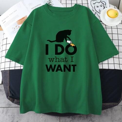 I Do What I Want Printed T-Shirt Women Creativity Trip Clothing Creativity Breathable Streetwear Loose O-Neck Tshirts Womans