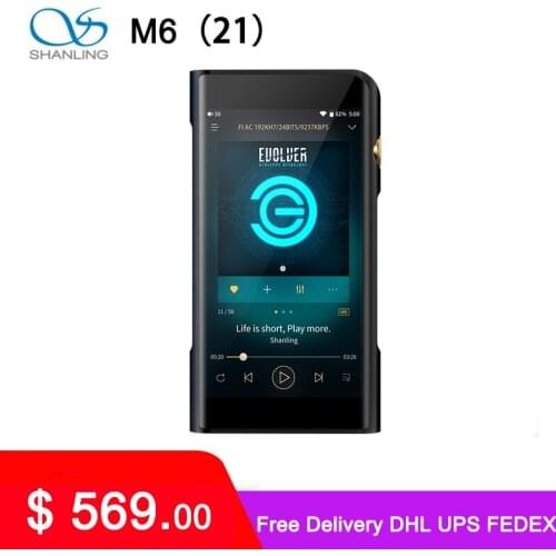 SHANLING M6 21 New Version MQA Support Portable Hi-Res Music Player DSD512 32bit/768kHz Dual ES9038Q2M DAC 3.5/2.5/4.4mm Outputs