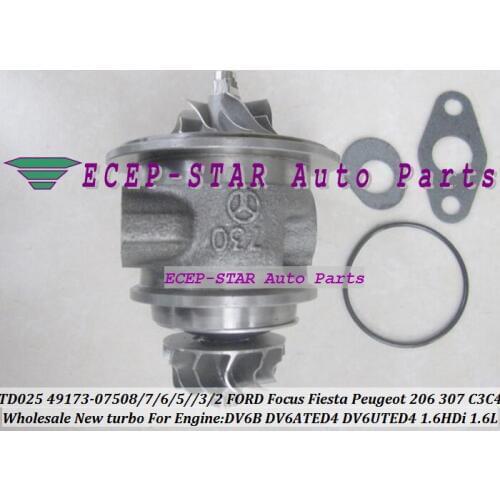 Free Ship Turbo Cartridge CHRA TD025 49173-07505 49173-07503 For FORD For Focus Fiesta CMAX 207 307 For Citroen C3 4 1.6L HDi