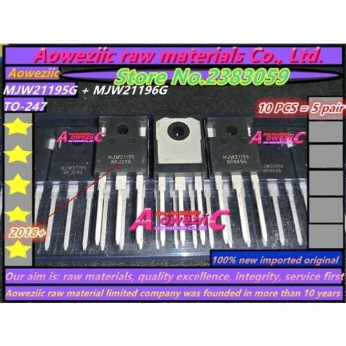 Aoweziic 2018+ ( 10PCS=5 pair )100% new imported original MJW21195 MJW21196 MJW21195G MJW21196G TO-247 power amplifier tube