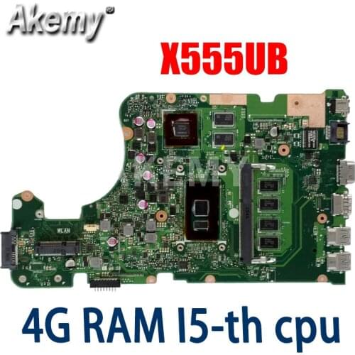 Akemy New! X555UB Mainboard For Asus X555UF X555UJ F555U X555UB X555UQ X555U laptop motherboard 4G RAM I5-6200U cpu GT940M/2GB