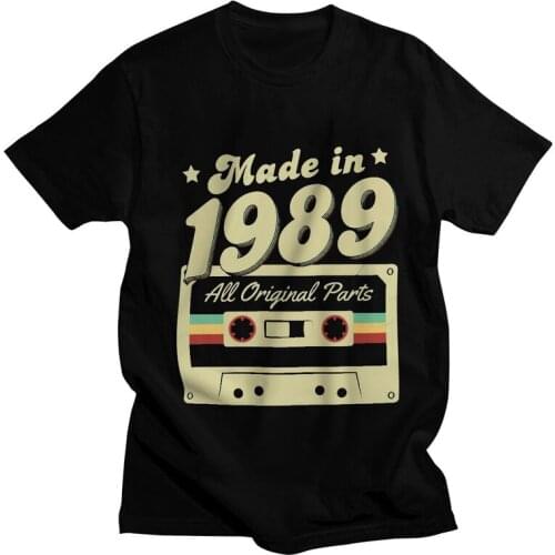 Made In 1989 All Original Parts T-shirt Men Graphic T Shirt Short Sleeve 100% Cotton 32th Birthday Anniversary Tshirt Tees Tops