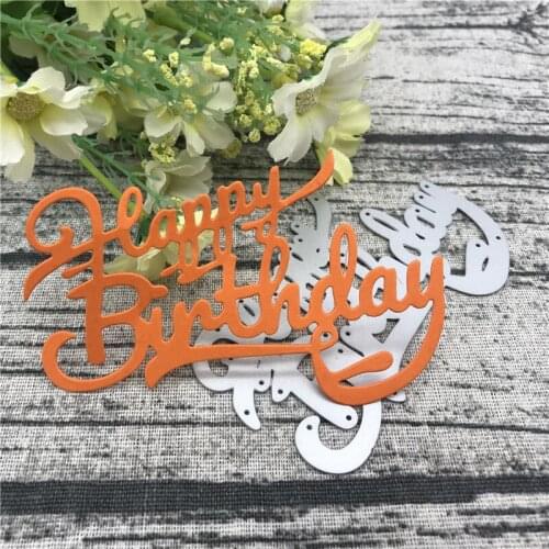 Happy Birthday Paper Metal Cutting Dies Stencils for DIY Scrapbooking Album Paper Card Decorative Craft Embossing Die Cuts