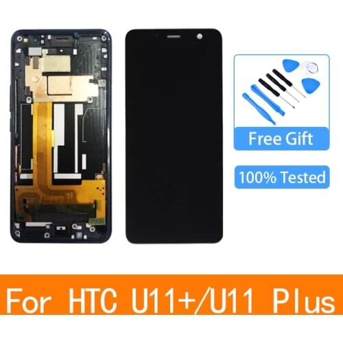 Original 6.0" For HTC U11+ U11 Plus LCD Display Touch Screen Digitizer With Frame Replacement Parts+Tools For HTC U11 Plus LCD