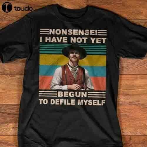 Doc Holliday Nonsense I Have Not Yet Begun To Defile Myself Vintage Tshirt
